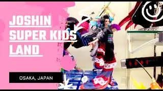 Joshin Super Kids Land Osaka Japan (スーパーキッズランド本店)