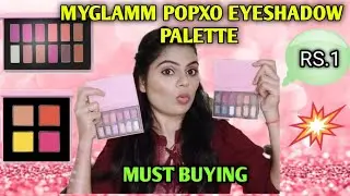 Myglamm Popxo Eyeshadow Palette //Myglamm Eyeshadow Palette Review & Swatches//#myglammeyeshadow