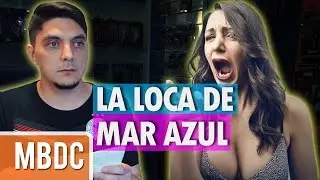 La Loca De Mar Azul - MBDC#16