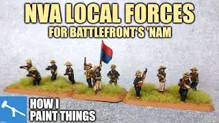 NVA Local Forces in 15mm - Painting for Vietnam Gaming [How I Paint Things]