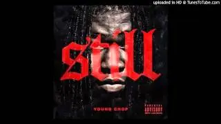 (NEW) Young Chop Ft. Ty Dolla $ign & Cap-1 - Ain’t F_ckin With Her OFFICIAL
