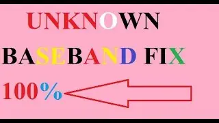 unkown baseband fix 100% samsung