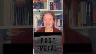 Post Metal. Постмодернизм, куда ж несешься ты ? Дай ответ.