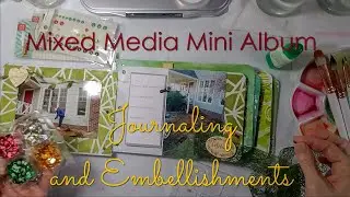 Mixed Media Journaling and Embellishments