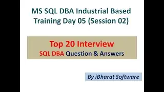 TOP 20 MS SQL Server Interview Questions and Answers  Part 08 #ibharatsoftware
