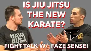 Jiu Jitsu is the New Karate?? Fight Talk Ep 4: FaZe Sensei & Sensei Seth