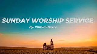Sunday Worship Service
