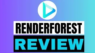 RENDERFOREST REVIEW 2024: DETAILS, BENEFITS, HOW TO USE AND PRICING