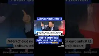 Arian Galdini për Edi Ramën