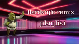 Шрек флексит под hardstyle remix playlist || crazy techno remix playlist