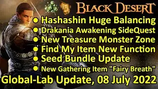 Drakania Awakening Side Quest, Hashashin Huge Balancing (Black Desert Global Lab, 08 July 2022) BDO