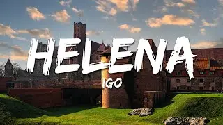 IGO - Helena (Tekst/Lyrics)