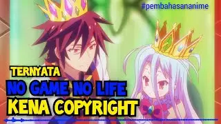 Kenapa No Game No Life Tidak Ada Season Ke 2 ?? 