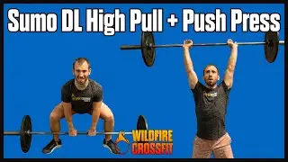 Sumo Deadlift High Pull + Push Press! | WildFire CrossFit Workout
