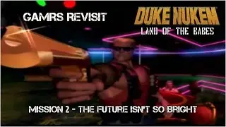 Rident Revisits Duke Nukem: Land of the Babes - Episode 2