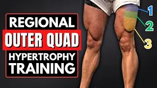 12 Outer Quad Regional Hypertrophy / Vastus Lateralis / Quad Sweep Techniques! (Science-Based RHT)