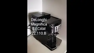 Распаковка и обзор кофемашинки DeLonghi Magnifica S ECAM 22.110.B