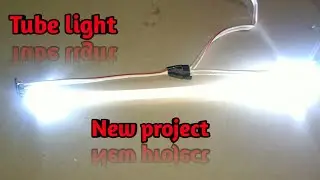 How to make tube light at home #KushagraExperiment