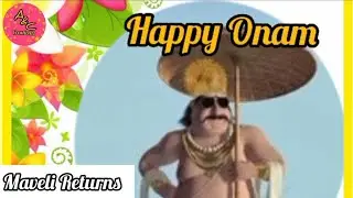 HAPPY ONAM ll Status Video by A & C Creationzz ll