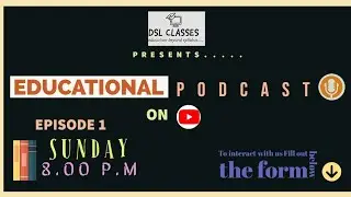 EDUCATIONAL PODCAST| EPISODE 1|  POWER OF REVISION