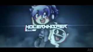 [SFX] intro HolerWhisPerDx4