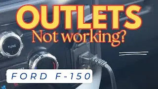 21+ Ford F-150 outlets not working?  Try this!