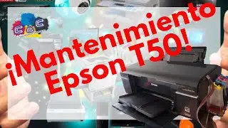 EPSON T50. Como Realizar Desarmado, Desmontado y Mantenimiento MUY BIEN EXPLICADO