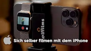 Sich selber filmen mit dem iPhone | Meine 3 besten Tricks | Tutorial
