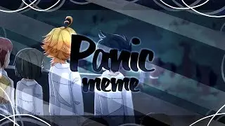Panic|meme [The Promised Neverland]