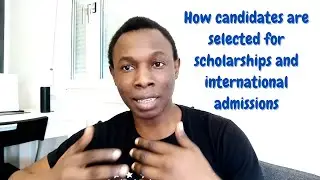 How candidates are selected for scholarships and international admissions #scholarship