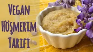 Vegan Höşmerim Tarifi - Vegan Tatlı Tarifleri