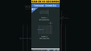 CAD in 60 Seconds | Extend Command in AutoCAD 