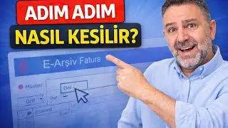 E arşiv Fatura Nasıl Kesilir? | GİB Portalı Üzerinden Adım Adım e-Arşiv Fatura Oluşturma (2025)