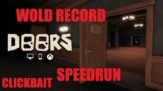 Doors World Record Speedrun (Fake)