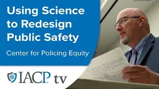 Center for Policing Equity: Science to Promote Justice