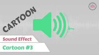 Cartoon Sound Effect | Cartoon #3
