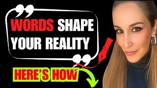 4 POWERFUL Ways WORDS Can Change Your Life