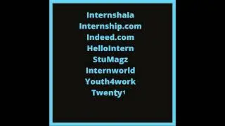 Looking for Internships ? | Top websites for getting your internships | Apply Now | Hire Me !