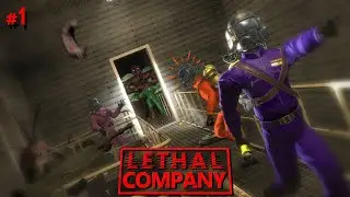 ЛЕТАЛЬНАЯ БРАТВА ● Lethal Company #1