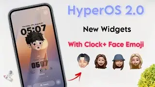 HyperOS 2.0 New Widgets 🔥 Apply New HyperOS 2.0 New Clock + Face Emoji Widgets ✨ inspired Iphone