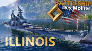 ILLINOIS | Battleship Des Moines