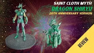 SAINT SEIYA: SAINT CLOTH MYTH - DRAGON SHIRYU 20TH ANNIVERSARY VERSION