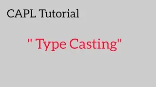 03 Type Casting | CAPL Programming