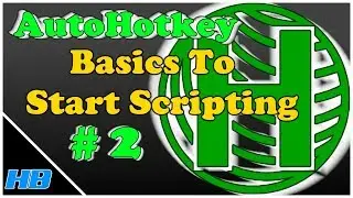 AutoHotKey Tutorial 2 / Variables & Operators (part 3)