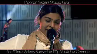 Nooran Sisters | Dama Dam Mast Qalandar | Excellent Performance | Nooran Sisters Live 2019