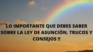Cómo funciona la ley de ASUNCIÓN. EXPLICACIÓN Y TRUCOS❗️