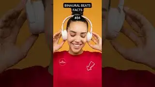 🎧 BINAURAL BEATS FACTS   N 84   #shorts #binaurabeats #binaural