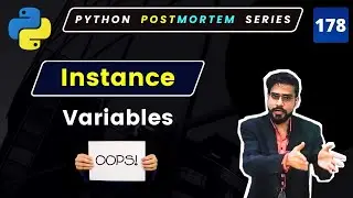 What is an Instance Variable in Python? | Advanced Python OOP Explained #178