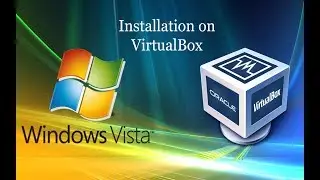 Windows Vista installation on Virtualbox