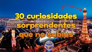 30 curiosidades sorprendentes que no sabías